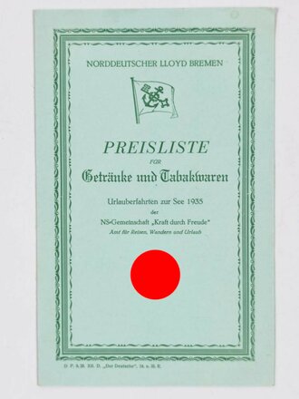 NSG KdF, Konvolut Dampfer "Der Deutsche", 2 Kofferaufkleber/Vignetten, Preisliste für Getränke und Tabakwaren sowie Ansichtskarte mit Speisefolge, 27.08.1935, ca. DIN A5, Vignetten 11,5 und 14,5 cm, sehr guter Zustand