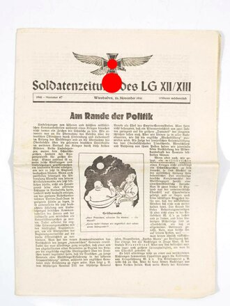 "Soldatenzeitung des LG XII/XIII", Titelblatt: "Am Rande der Politik", Nr. 47, Wiesbaden, 26. November 1941, DIN A4, gefaltet und gebraucht