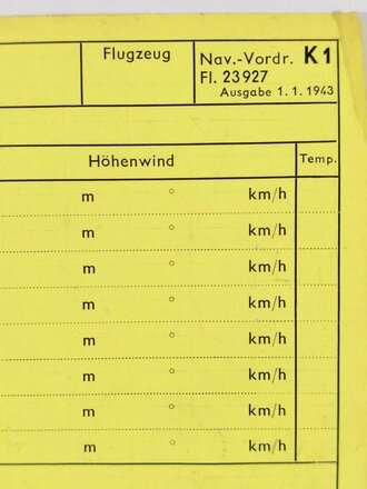 Luftwaffe, Navigations-Vordruck K1 Fl. 23927, Ausgabe 1.1.1943, ohne Stempel, Eßlingen (Neckar) - Karlsruhe, 1943-1945, 22,5 x 19 cm, gebraucht