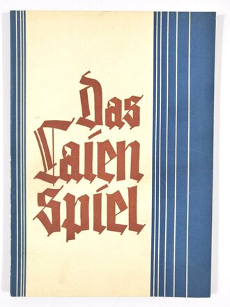NSG KdF NSDAP "Das Laien Spiel", 116 Seiten, ohne Jahr, 15 x 21 cm, guter gebrauchter Zustand