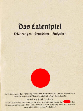 NSG KdF NSDAP "Das Laien Spiel", 116 Seiten, ohne Jahr, 15 x 21 cm, guter gebrauchter Zustand