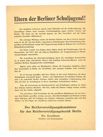 Luftschutz, Flugblatt/Wandanschlag "Eltern der Berliner Schuljugend!", Dr. Goebbels, ohne Jahr, ca. DIN A4, gebraucht