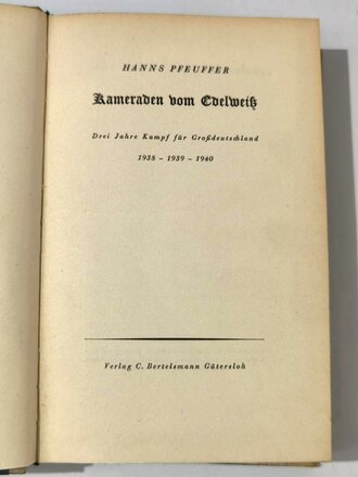 "Kameraden in Edelweiß", Hans Pfeuffer,...