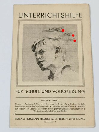 "Fliegen Deutsches Schicksal", Reichsamt Deutsches Volkbildungswerk, 1941, mit Unterrichtshilfe, 64 Seiten, 1941, ca. DIN A5, gebraucht