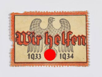Winterhilfswerk  Klebemarke "Wir helfen 1933 - 1934", 3,5 x 5 cm, ungeklebt aber verschlissen