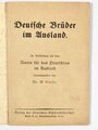 VDA "Deutsche Brüder im Ausland", Dr. W. Spohr, 64 Seiten, ohne Jahr, 10,5 x 16 cm, fleckig, gebraucht