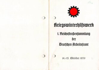 Kriegswinterhilfswerk " 1.Reichsstraßensammlung der Deutschen Arbeitsfront 14./15. Oktober 1939"  Kleinformatiger Spendenbeleg