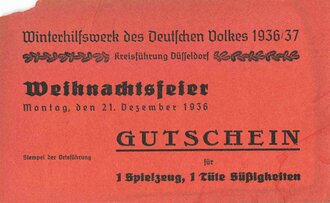 Winterhilfswerk Gau Düsseldorf , Weihnachtsfeier n1936 "Gutschein für 1 Spielzeug , " Tüte Süßigkeiten" datiert 21. Dezember 1936