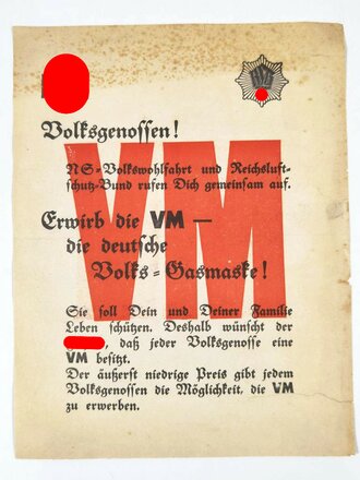 NSV/Reichsluftschutzbund RLB Hndzettel/ Anschlag "Erwirb die VM - die deutsche Volks-Gasmaske! über DIN A4, felckig, eingerissen