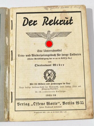 "Der Rekrut" Eine Unterrichtsfibel für junge Soldaten datiert 1935/36 mit 191 Seiten.