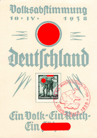 Volksabstimmung in Deutschland 10. April 1938 " Ein Volk, ein Reich, ein Führer "