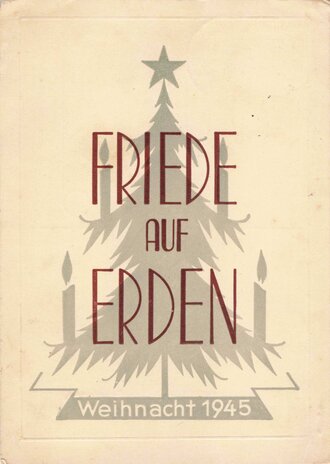 Ansichtskarte "Friede auf Erden" Weihnacht 1945