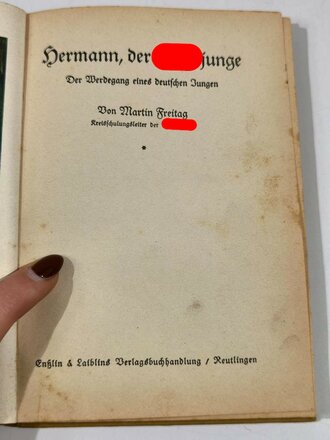 "Hermann der Hitlerjunge" Der Werdegang eines deutschen Jungen von Martin Freitag mit 80 Seiten, Widmung von 1935