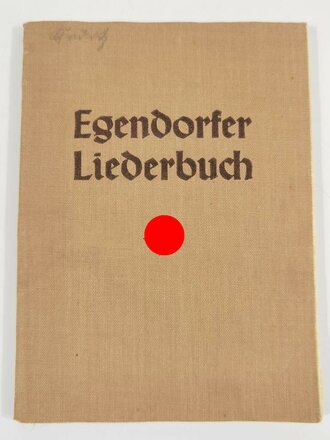 "Egendorfer Liederbuch" Fritz Fink Verlag Weimar mit 94 Seiten