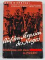 "Auf den Straßen des Sieges", Otto Dietrich, 207 Seiten, im Schutzumschlag, 1940, gebraucht, DIN A5