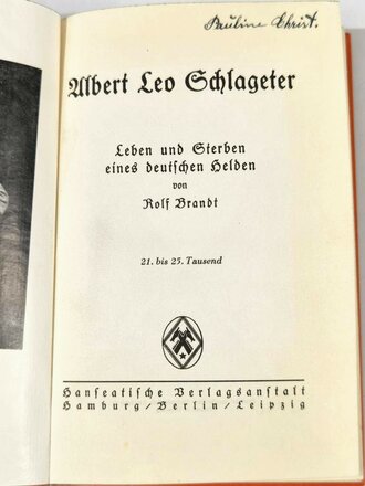 "Albert Leo Schlageter" Leben und Sterben eines deutschen Helden von Rolf Brandt