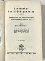 "Der Mythus des 20. jahrhunderts" Alfred Rosenberg, Hoheneichen-Verlag München, 712 Seiten, DIN A6