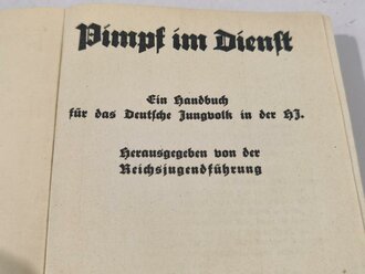 "Pimpf im Dienst" Ein Handbuch für das DEutsche Jungvolk in der HJ" 349 Seiten, guter Zustand