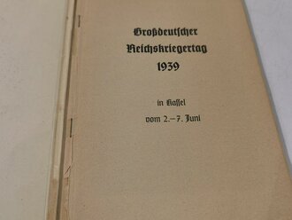 "Grossdeutscher Reichskriegertag Kassel 1939" Heft mit 85 Seiten, Einband leicht defekt