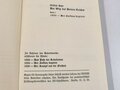 "Der Weg des Dritten Reiches" Band 2, 1934 Der Aufbau beginnt, 147 Seiten, guter Zustand, im Schutzumschlag
