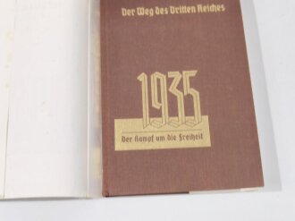 "Der Weg des Dritten Reiches" Band 3, 1935 Der Kampf um die Freiheit, 165 Seiten, guter Zustand, im Schutzumschlag