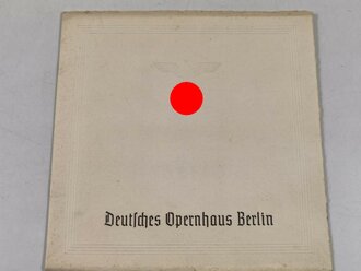 "Deutsches Opernhaus Berlin" Festaufführung der Reichskulturkammer "Fidelo" Grosse Oper von Ludwig van Beethoven. Eintrittskarte mit Beiheft