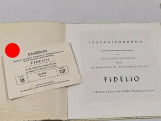 "Deutsches Opernhaus Berlin" Festaufführung der Reichskulturkammer "Fidelo" Grosse Oper von Ludwig van Beethoven. Eintrittskarte mit Beiheft