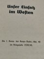 "Unser Einsatz im Westen" Die 1.Komp. der Korps Nachrichten Abteilung 49 im Kriegsjahr 1939/40 mit 76 Seiten