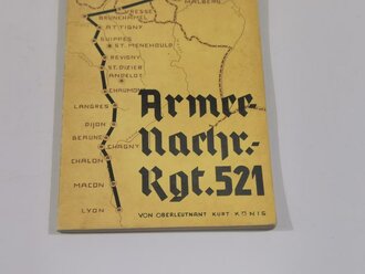 "Armee Nachrichten Regiment 521" Bericht über den Einsatz im Kriege gegen Frankreich im Jahr 1940 mit 84 Seiten