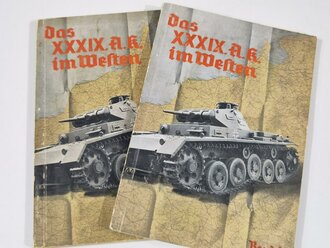 "Das XXXIX. Armeekorps im Westen" Band 1 und 2...