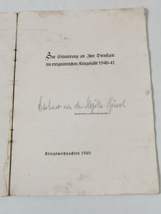 "Einsatz West ( Holland, Belgien, Frankreich) der 15.schweren Kompanie Schützen Regiment 3 Mai-Juli 1940" DIN A4 mit 18 Seiten, Schlechter Zustand, eigenhändige Unterschrift Hauptmann und Kompaniechef