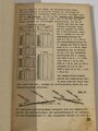 Artillerie, "A.V.T. Lehrgang im A.E.R.25" zusammenfassende Darstellung des UnterrichtsStoffes vom Mai 1941 mit 97 Seiten