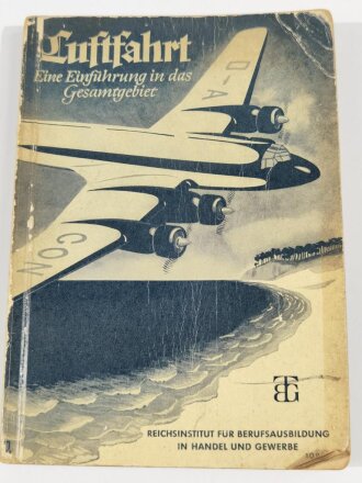 "Luftfahrt - Eine Einführung in das Gesamtgebiet" 259 Seiten, DIN A5, gebraucht