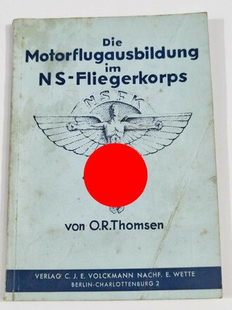 "Die Motorflugausbildung im NS-Fliegerkorpst"...