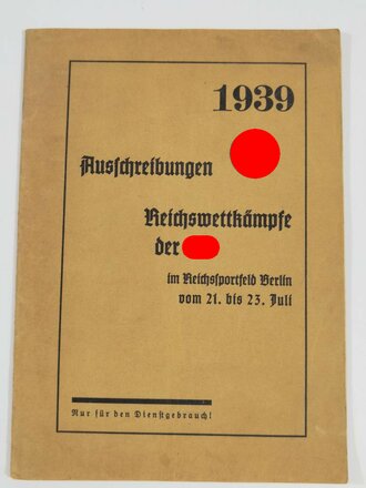 "1939 - Ausschreibungen Reichswettkämpfe der SA" 40 Seiten, DIN A5, gebraucht