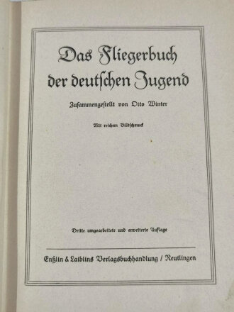 "Das Fliegerbuch der deutschen Jugend" mit 258 Seiten