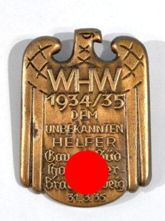 Winterhilfswerk Blechabzeichen "Dem unbekannten Helfer Gau Süd Hannover Braunschweig 1935"