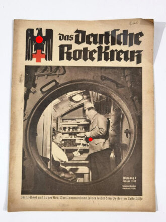 "Das Deutsche Rote Kreuz" Im U-Boot auf hoher...