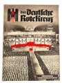 "Das Deutsche Rote Kreuz" Kriegshilfswerk für das Deutsche Rote Kreuz Eröffnungskundgebung , Jahrgang 4, Mai1940, über DIN A4