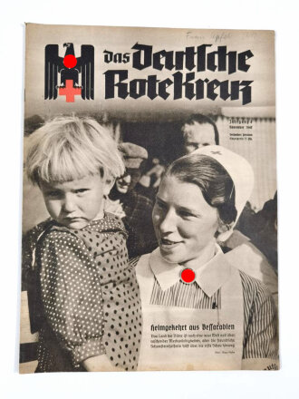 "Das Deutsche Rote Kreuz" Heimgekehrt aus Bessarabien, Jahrgang 4, November 1940, über DIN A4