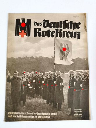 "Das Deutsche Rote Kreuz" Das erste motorisierte Lazarett des deutschen Roten Kreuzes, Jahrgang 4, Februar 1940, über DIN A4