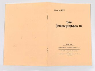 Das Feldmesskästchen 18. ,H.Dv.Nr. 95-21, Berlin 1922, unveränderter Nachdruck 1934, 36 Seiten