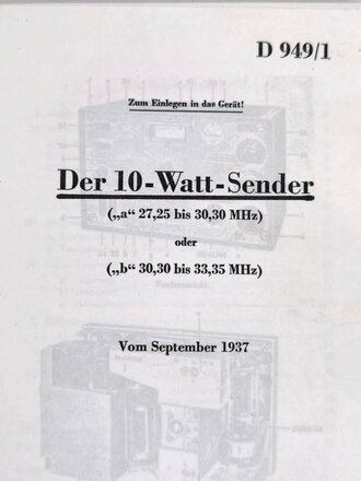 D 949/1 Der 10-Watt-Sender ("a" 27,25 bis 30,30...