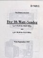 D 949/1 Der 10-Watt-Sender ("a" 27,25 bis 30,30 MHz) oder ("b" 30,30 bis 33,35 MHz), vom September 1937, 23 Seiten lose